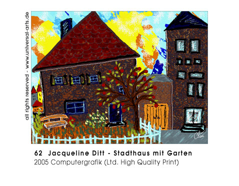 Jacqueline Ditt - Stadthaus mit Garten (Townhouse with Garden)