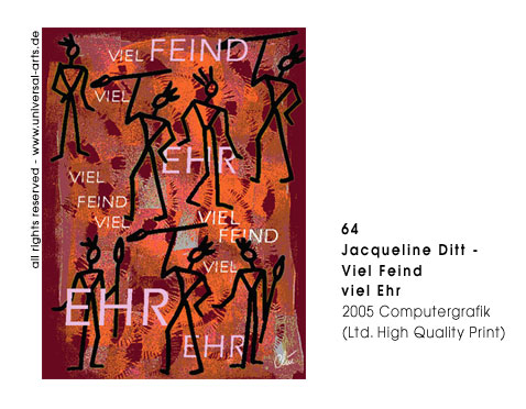 Jacqueline Ditt - Viel Feind viel Ehr (The more Danger the more Honor)