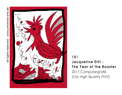 Jacqueline Ditt - The Year of the Rooster (Das Jahr des Hahns)