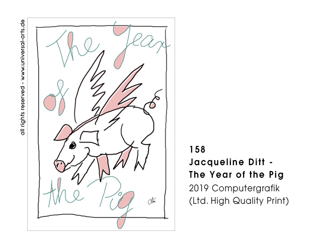 Jacqueline Ditt - Jacqueline Ditt - The Year of the Pig (Das Jahr des Schweins)