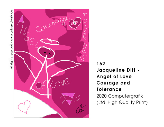 Jacqueline Ditt - Jacqueline Ditt - Angel of Love Courage and Tolerance (Engel der Liebe des Mutes und der Toleranz)