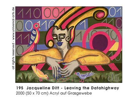Jacqueline Ditt - Leaving the Datahighway (Die Datenautobahn verlassen)