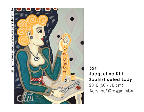 Jacqueline Ditt - Sophisticated Lady  (Weltkluge Dame)