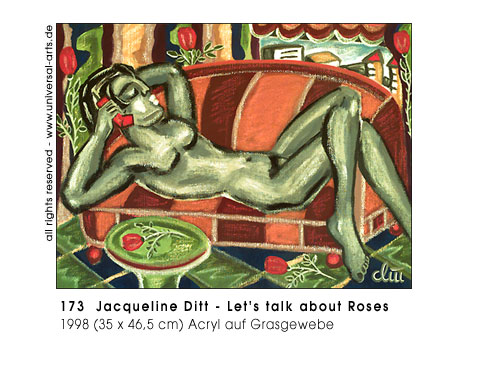 Jacqueline Ditt - Lets talk about Roses (Lass uns ber Rosen sprechen)