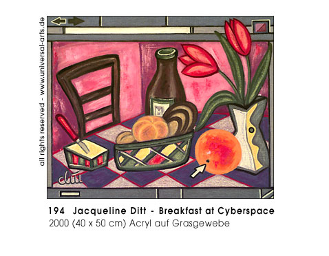 Jacqueline Ditt - Breakfast at Cyberspace (Frhstck im kybernetischen Raum)