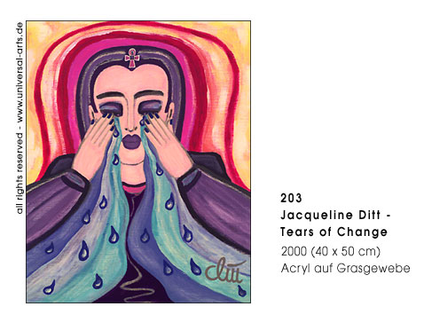 Jacqueline Ditt - Tears of Change (Trnen der Vernderung)