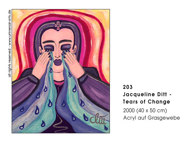 Jacqueline Ditt - Tears of Change (Trnen der Vernderung)