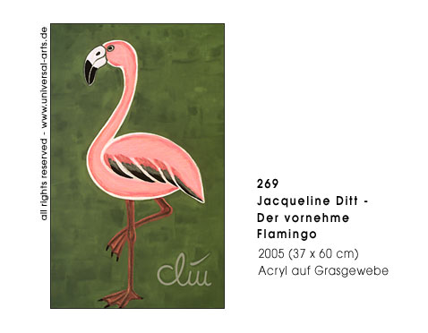 Jacqueline Ditt - Der vornehme Flamingo (The distinguished Flamingo)