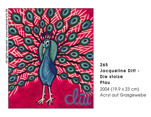 Jacqueline Ditt - Der stolze Pfau (The proud Peacock)