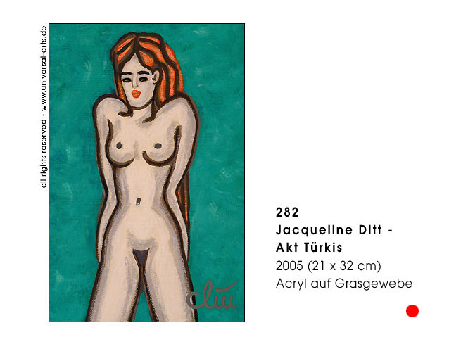 Jacqueline Ditt - Akt Trkis (Nude Turquoise)
