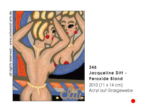 Jacqueline Ditt - Peroxide Blond (Wasserstoff Blond)