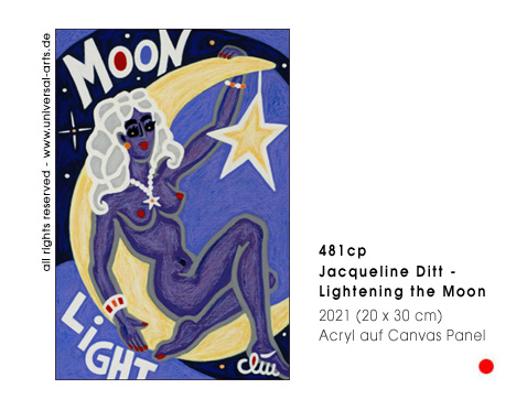 Jacqueline Ditt - Lightening the Moon (Den Mond aufhellen)