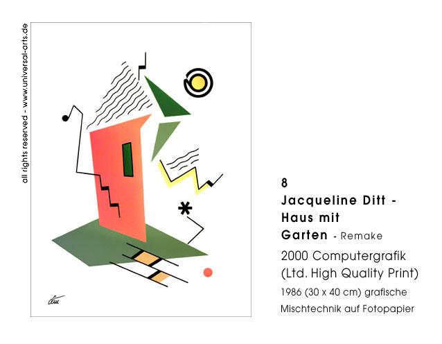 Jacqueline Ditt - Haus mit Garten (House with Garden)