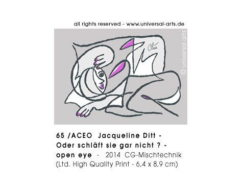 Jacqueline Ditt - Oder schläft sie gar nicht ? - open eye (Or isn't she sleeping ? - open eye)
