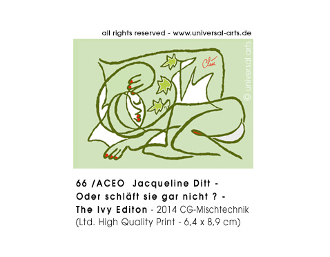 Jacqueline Ditt - Oder schläft sie gar nicht ? - The Ivy Edition (Or isn't she sleeping ? - The Ivy Edition)