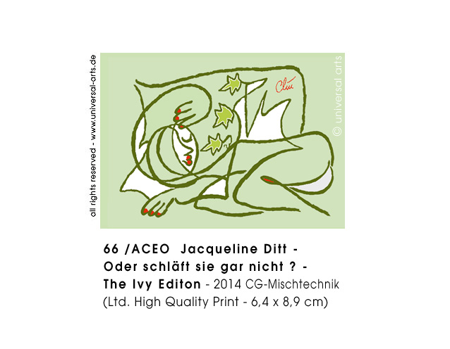 Jacqueline Ditt - Oder schläft sie gar nicht ? - The Ivy Edition (Or isn't she sleeping ? - The Ivy Edition)