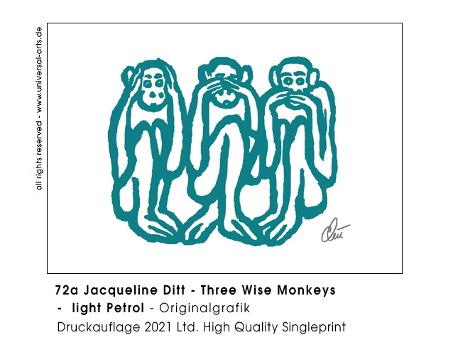 Jacqueline Ditt - Three wise Monkeys - light Petrol (Drei weise Affen - hell Petrol)