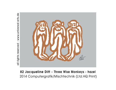 Jacqueline Ditt - Three Wise Monkeys - hazel (Drei Weise Affen - Haselnuss farben)