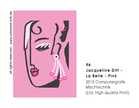Jacqueline Ditt - La Belle - Pink  (Die Schöne - Rosa)