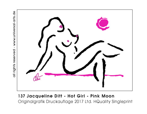Jacqueline Ditt - Hot Girl - Pink Moon (Heisses Mädchen - Rosa Mond)