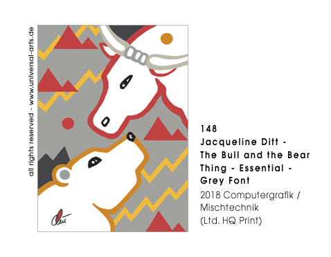 Jacqueline Ditt - The Bull and the Bear Thing - Essential - Grey Font  (Die Bullen und Bren Sache - Essenziell - Grauer Grund) 