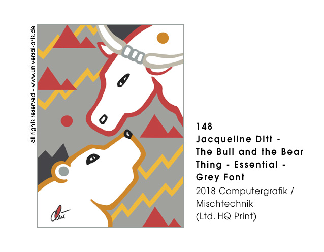 Jacqueline Ditt - The Bull and the Bear Thing - Essential - Grey Font  (Die Bullen und Bren Sache - Essenziell - Grauer Grund) 