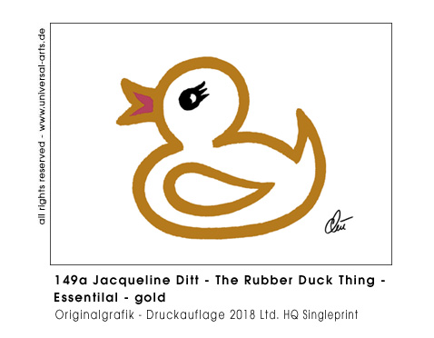 Jacqueline Ditt - The Rubber Duck Thing - Essential gold (Die Gummienten Sache - Essenziell gold)