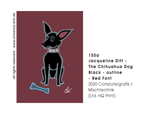 Jacqueline Ditt - The Chihuahua Dog Black - outline - Red Font (Der Chihuahua Hund Schwarz - outline - Roter Hintergrund)