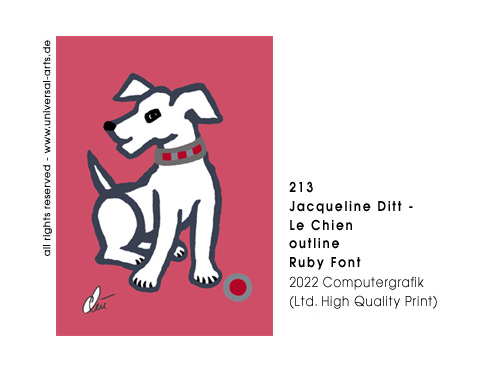 Jacqueline Ditt - Le Chien - outline - Ruby Font (Der Hund - outline - Rubinroter Grund)