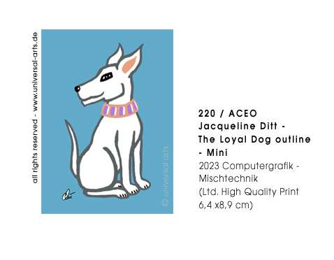 Jacqueline Ditt - The Loyal Dog outline - Mini  (Der Treue Hund outline- Mini)