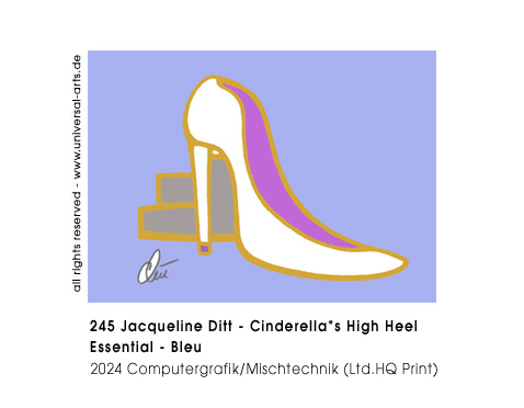 Jacqueline Ditt -  Cinderella's High Heel Essential - Bleu (Cinderellas Stöckelschuh - Essenziell - Bleu)