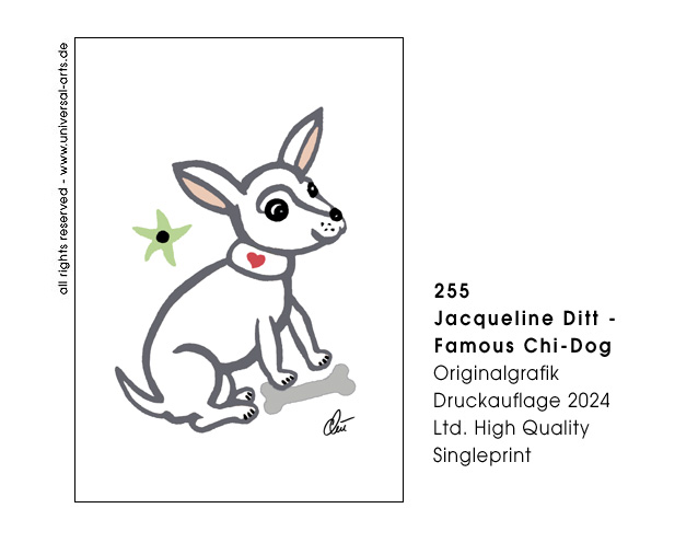 Jacqueline Ditt - Famous Chi-Dog  (Berühmter Chihuahua Hund)